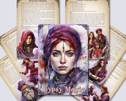 Gypsy Magic. The Ultimate Basic Guide to Romani Witchcraft, Signs, Symbols, Talismans, Charms, Amulets, Tarot, Spells, and More. Printable