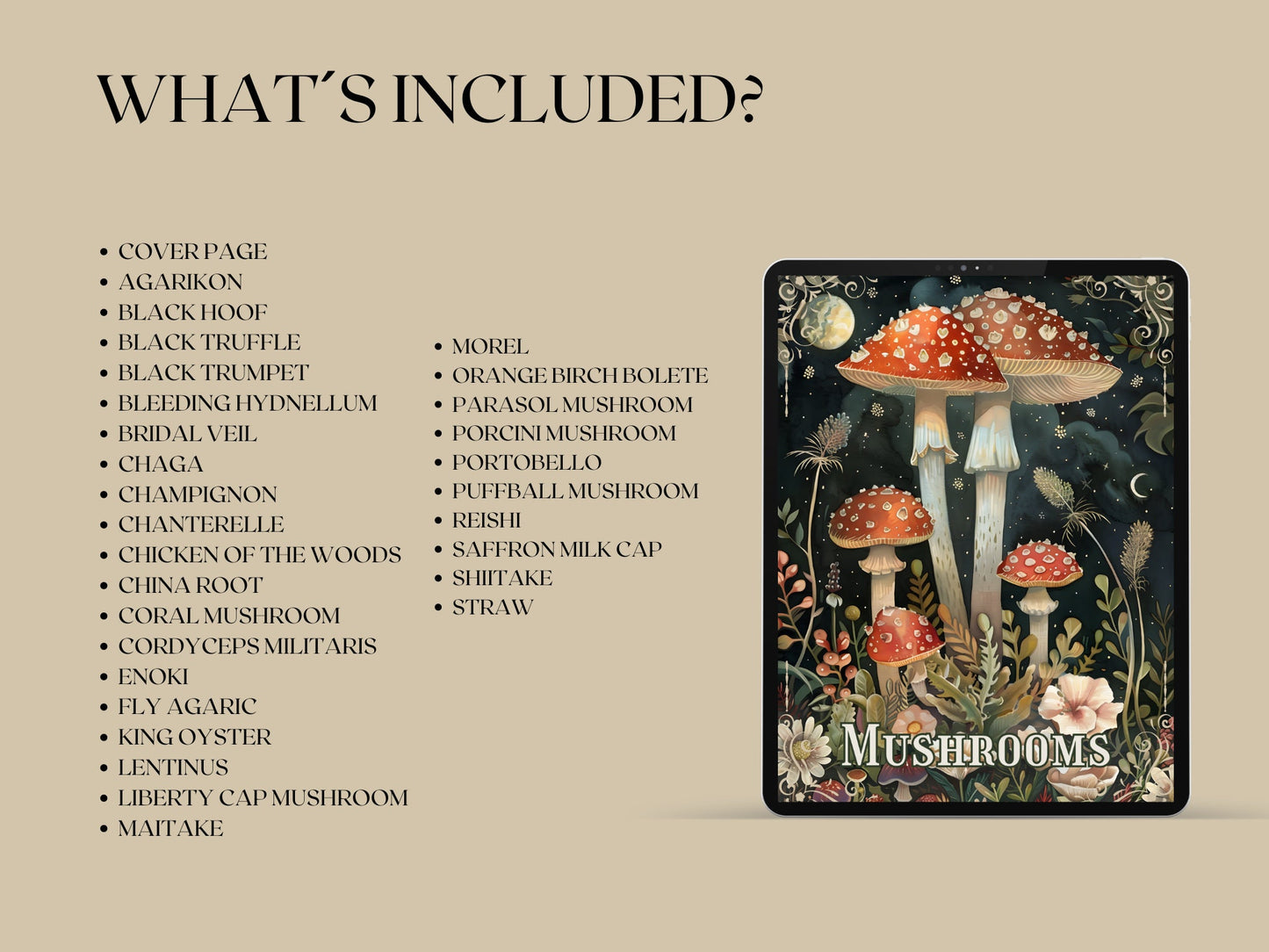 The ultimate guide of Mushrooms. 30 pages. Printable