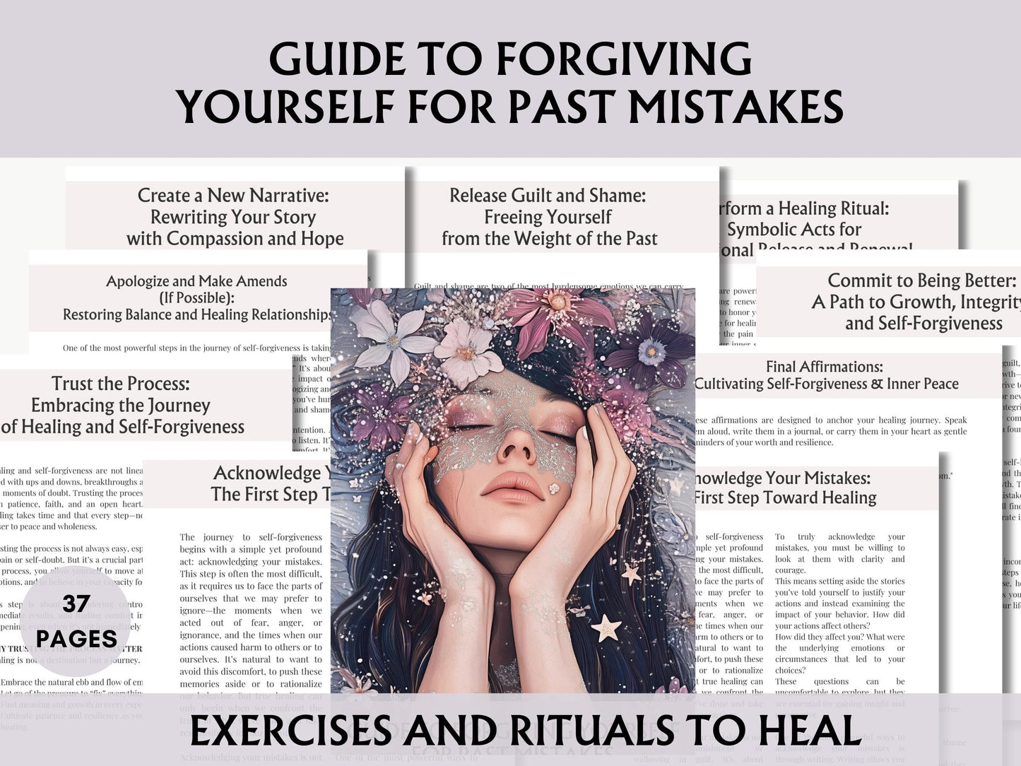 Guide to Forgiving Yourself for Past Mistakes: Exercises and Rituals to Heal. Printable.