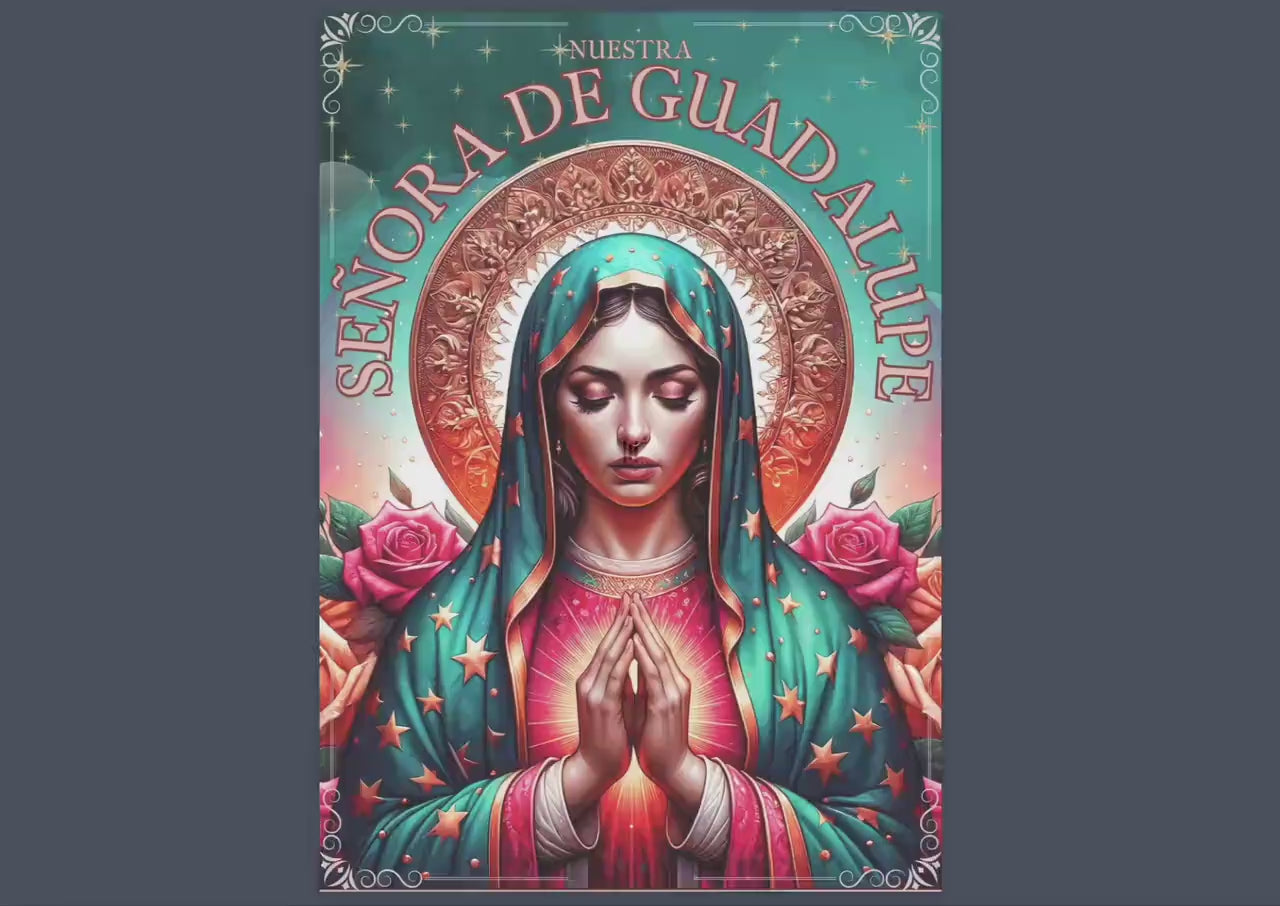 Nuestra Señora de Guadalupe. ESPAÑOL.  Hermosas páginas. Imprimible